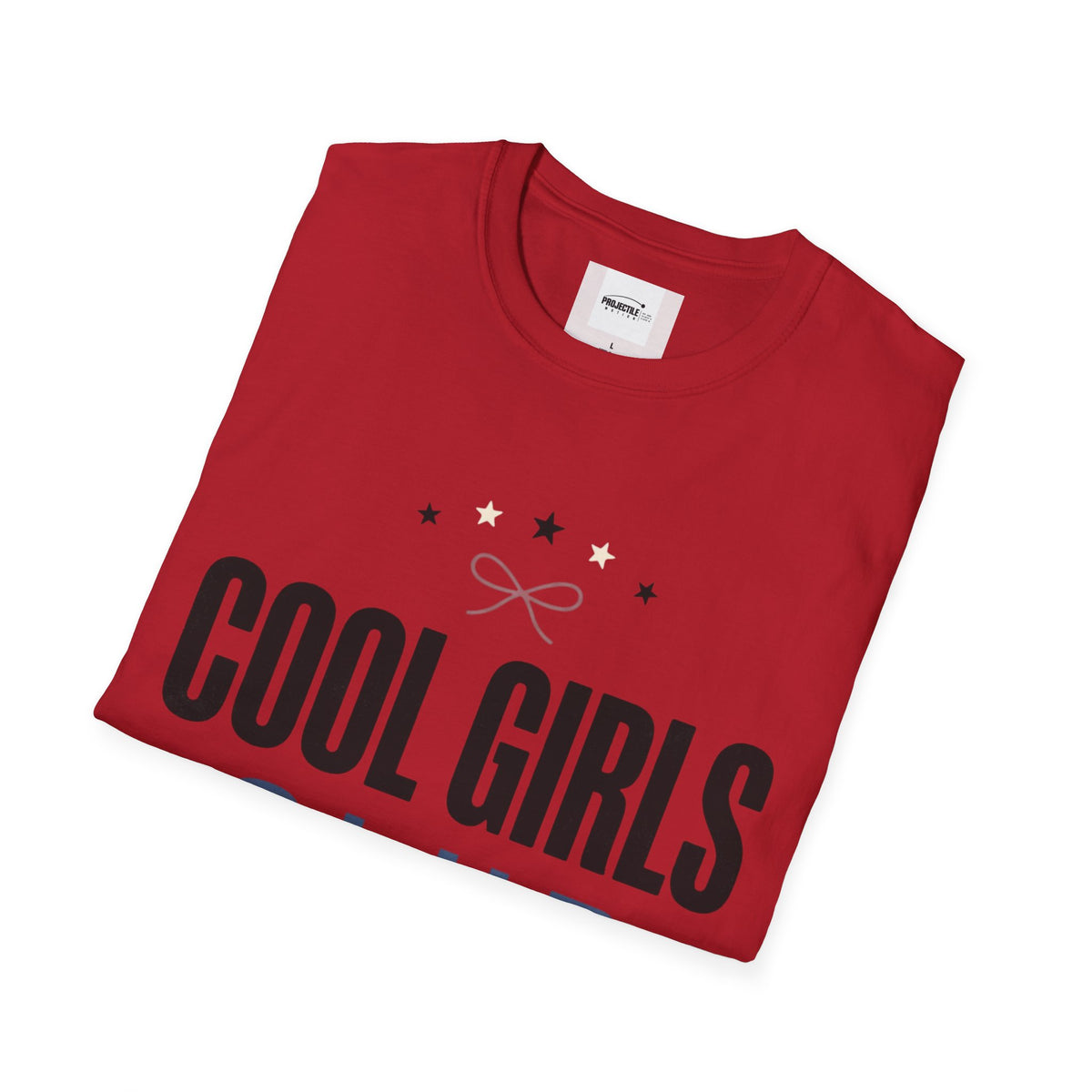 Cool Girls T-shirt