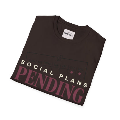 Social Plans Pending T-shirt