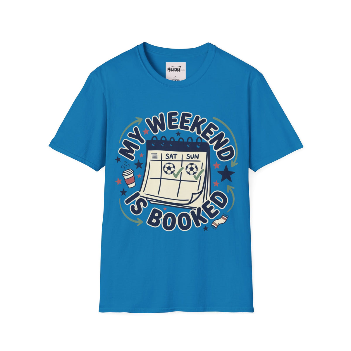 Weekend Booked T-shirt