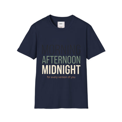 Morning, Afternoon, Midnight T-shirt