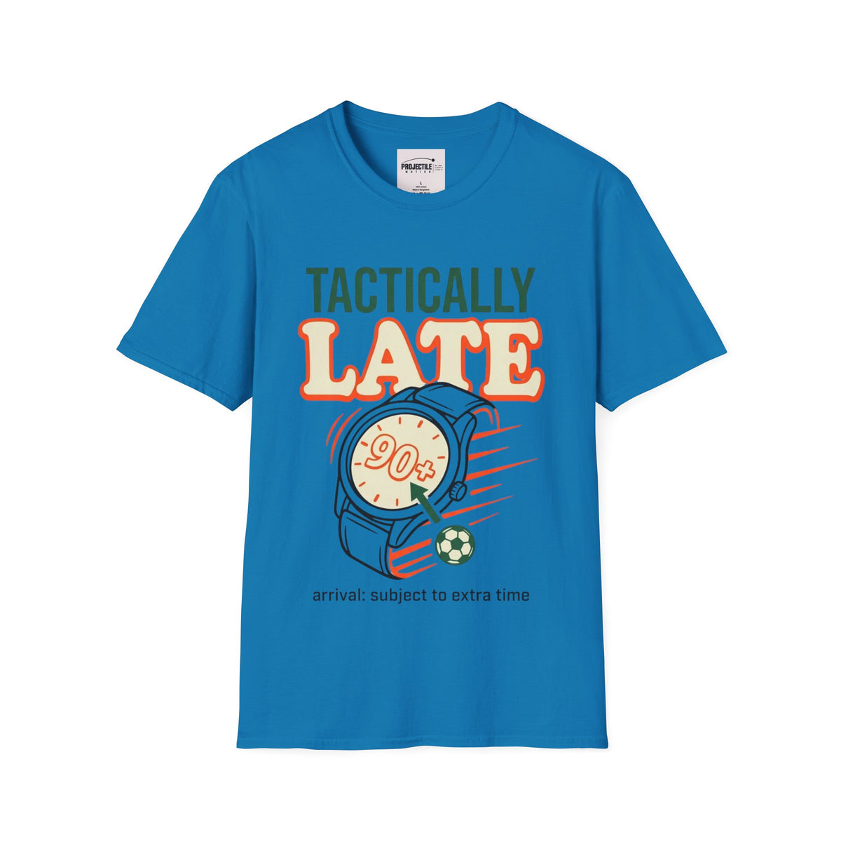 Tactically Late T-shirt