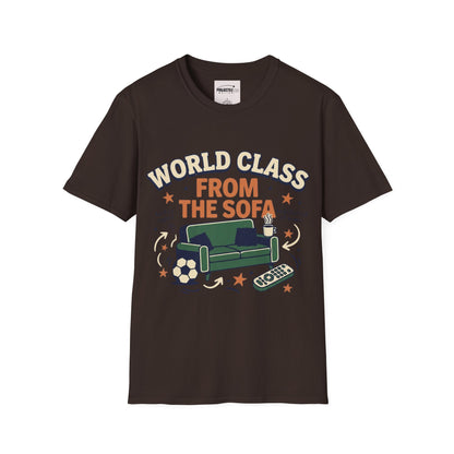 World Class From the Sofa T-shirt