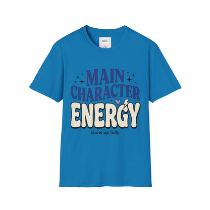 Main Character Energy T-shirt