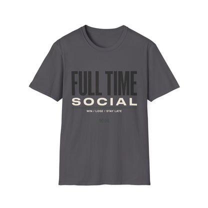Full Time Social T-shirt