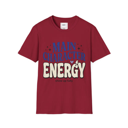 Main Character Energy T-shirt