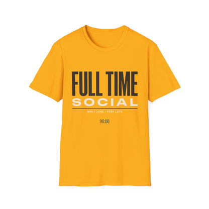 Full Time Social T-shirt