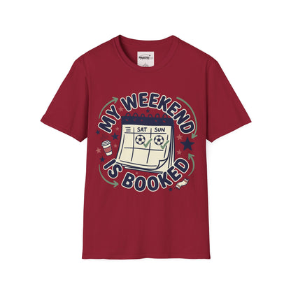 Weekend Booked T-shirt