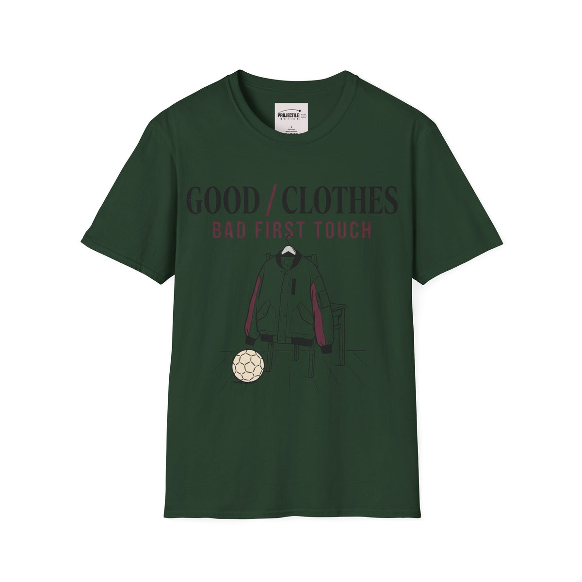 Good Clothes Bad First Touch T-shirt