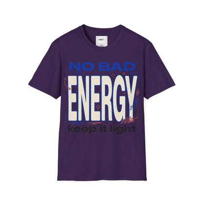 No Bad Energy T-shirt