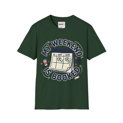 Weekend Booked T-shirt
