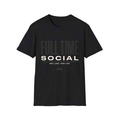 Full Time Social T-shirt