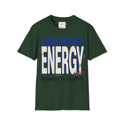 No Bad Energy T-shirt