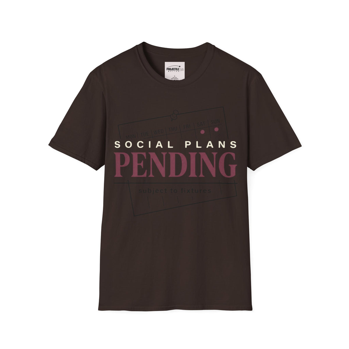 Social Plans Pending T-shirt