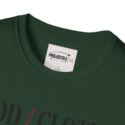 Good Clothes Bad First Touch T-shirt