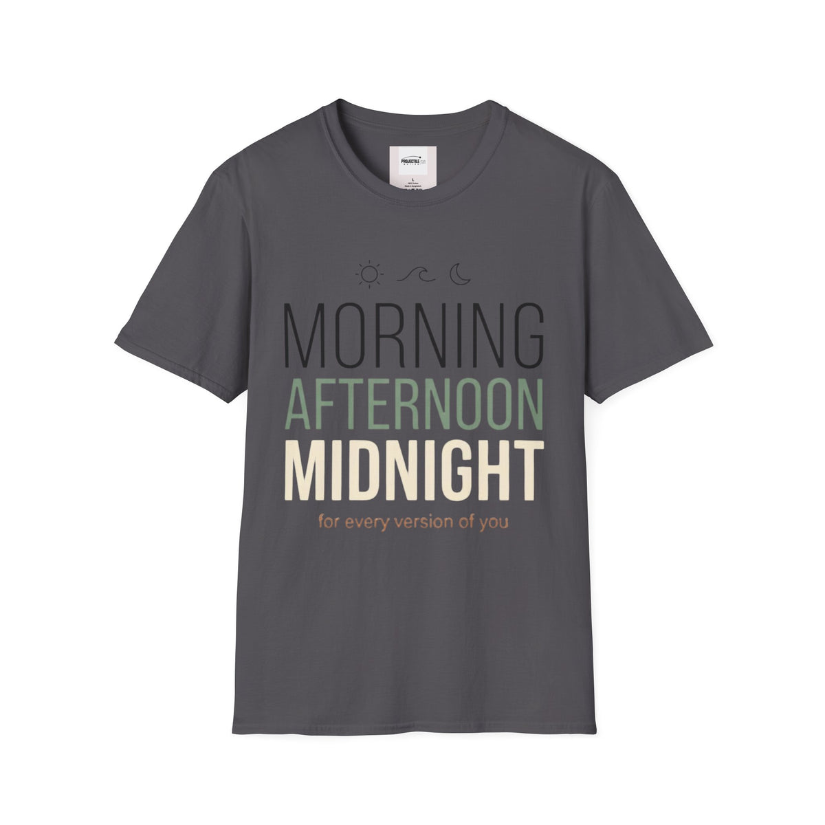 Morning, Afternoon, Midnight T-shirt