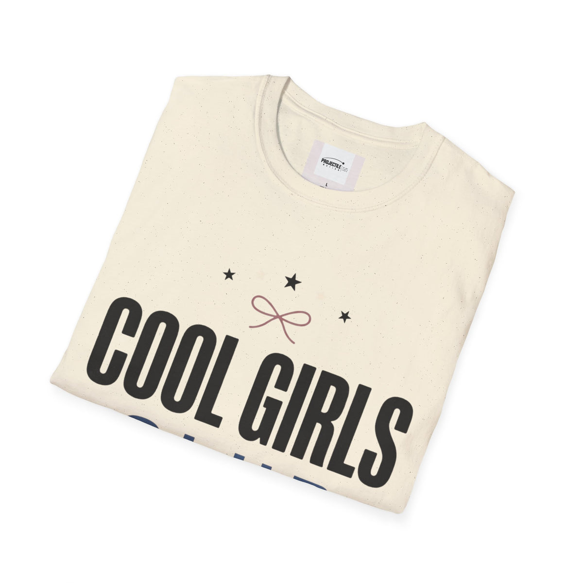 Cool Girls T-shirt