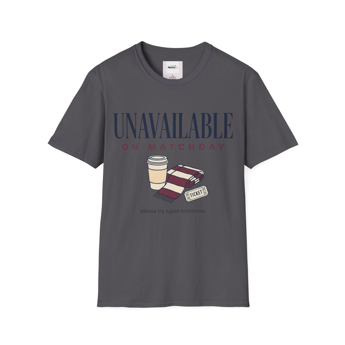 Unavailable on Matchday T-shirt