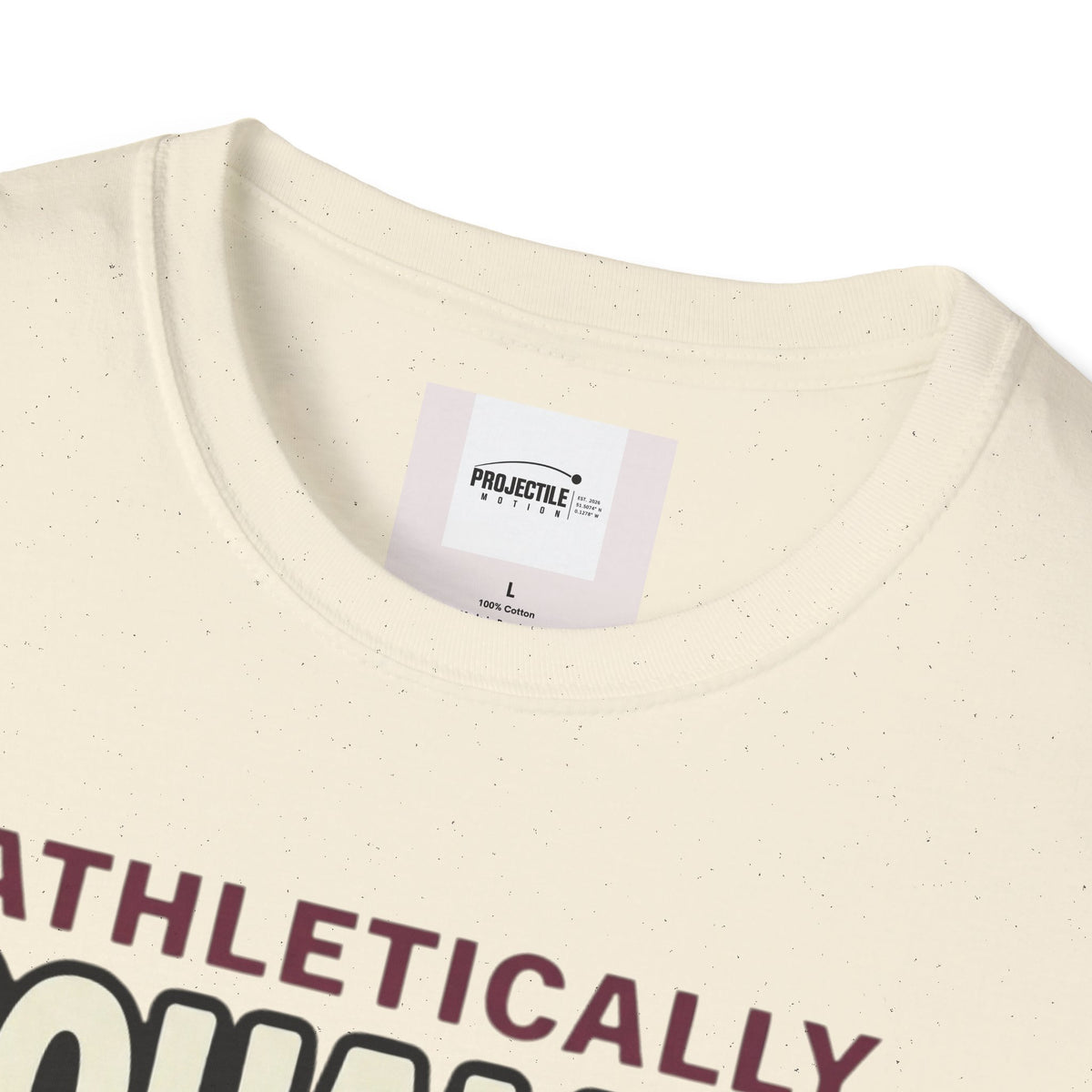 Athletically Unqualified T-shirt