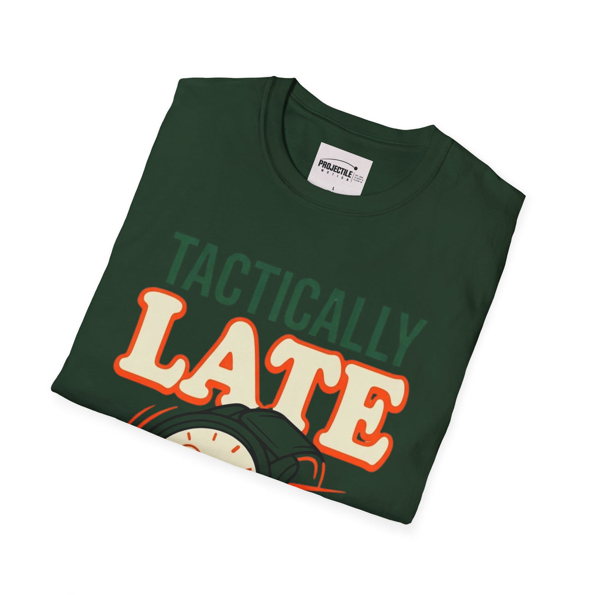 Tactically Late T-shirt