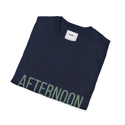 Morning, Afternoon, Midnight T-shirt