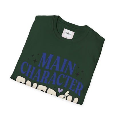 Main Character Energy T-shirt