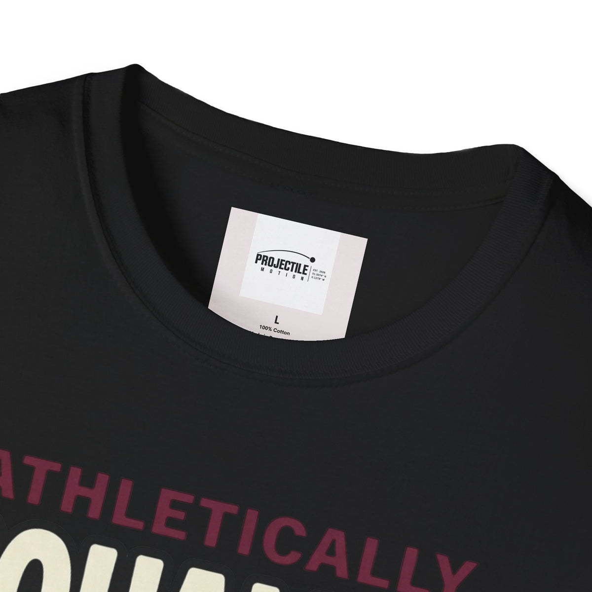 Athletically Unqualified T-shirt