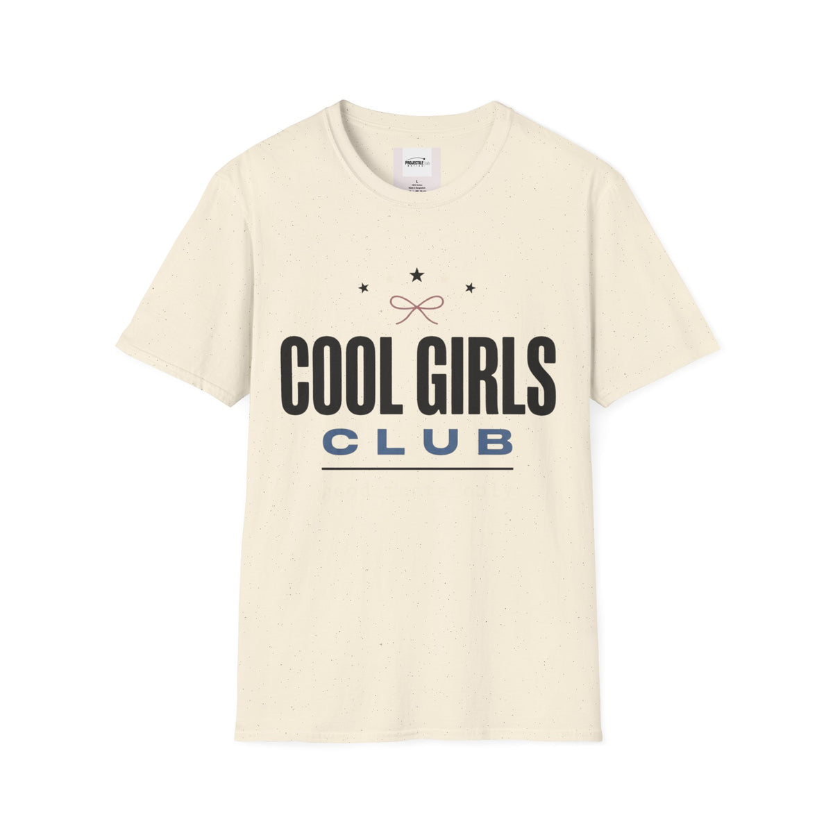 Cool Girls T-shirt