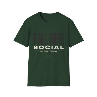 Full Time Social T-shirt